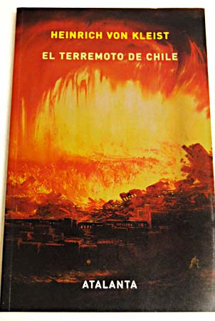 El terremoto de Chile / Heinrich von Kleist