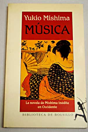 Msica / Yukio Mishima