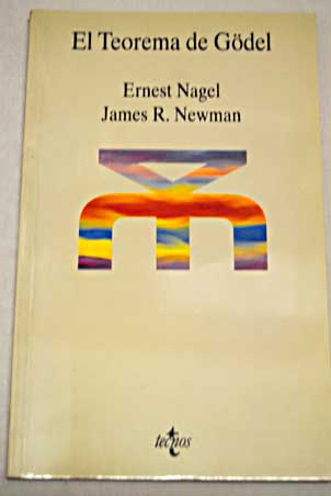 El teorema de Gdel / Ernest Nagel