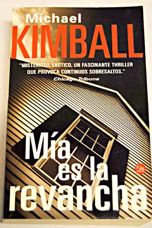 Ma es la revancha / Michael Kimball