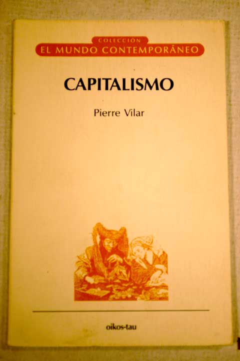 Capitalismo / Pierre Vilar
