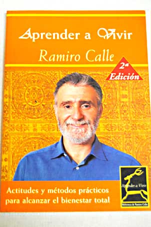 Aprender a vivir / Ramiro Calle