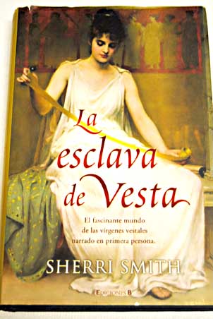 La esclava de Vesta / Sherri Smith