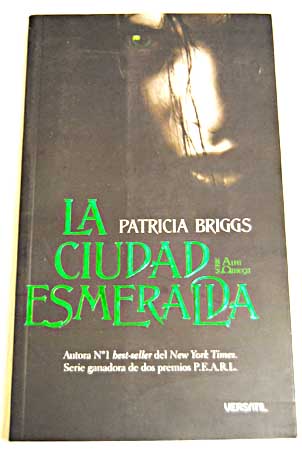 La ciudad Esmeralda / Patricia Briggs