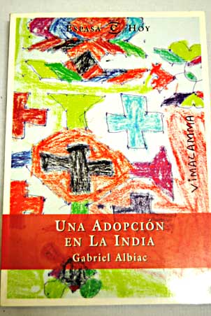 Una adopcin en la India / Gabriel Albiac