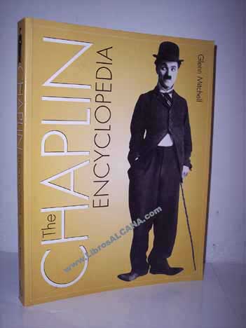 The Chaplin encyclopedia / Glenn Mitchell