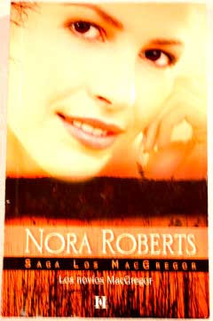 Los novios MacGregor / Nora Roberts