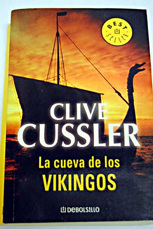 La cueva de los vikingos / Clive Cussler