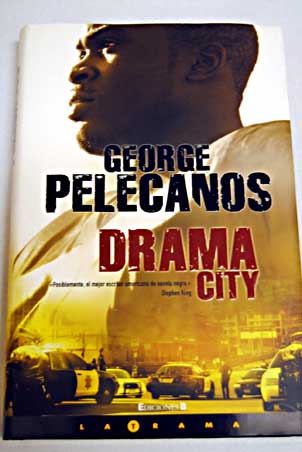 Drama city / George P Pelecanos