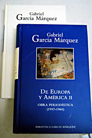 De Europa y Amrica / Gabriel Garca Mrquez