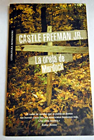 La oreja de Murdock / Castle Freeman