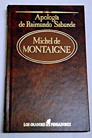Apologa de Raimundo Sabunde / Michel de Montaigne