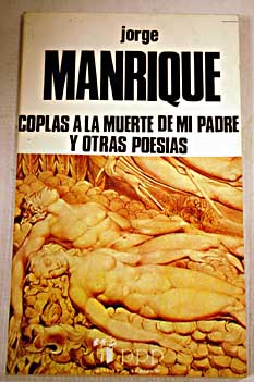 Coplas a la muerte de mi padre y otras poesas / Jorge Manrique
