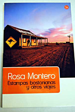 Estampas bostonianas y otros viajes / Rosa Montero