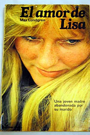 El amor de Lisa / Max Lundgren