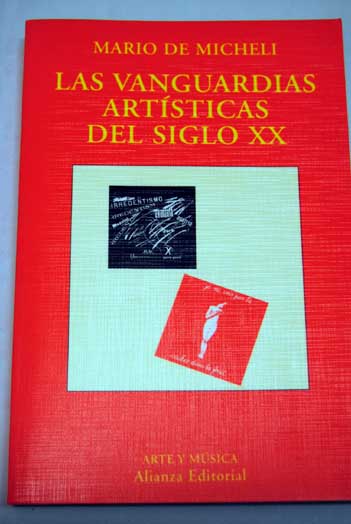 Las vanguardias artsticas del siglo XX / Mario De Micheli