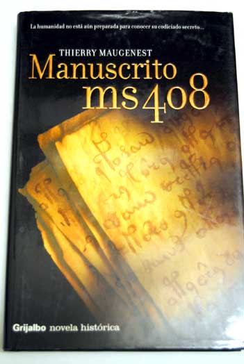 Manuscrito ms 408 / Thierry Maugenest