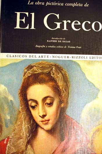 La obra pictrica completa de El Greco / El Greco