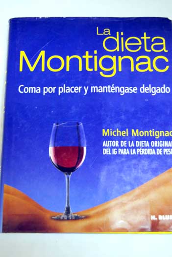 La dieta Montignac / Michel Montignac