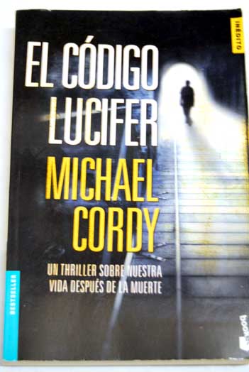 El cdigo Lucifer / Michael Cordy