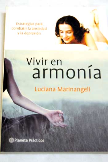 Vivir en armona / Luciana Marinangeli