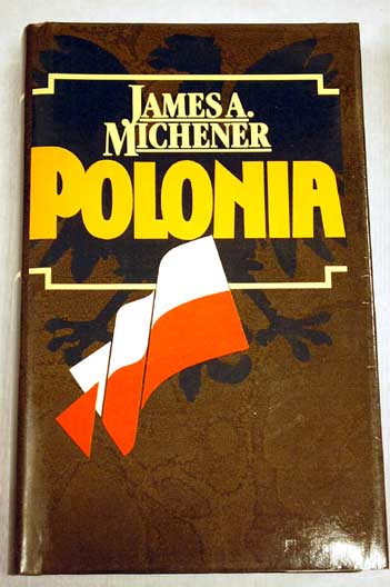 Polonia / James A Michener