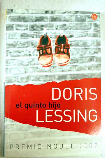 El quinto hijo / Doris Lessing