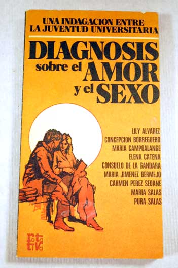 Diagnosis sobre el amor y sexo