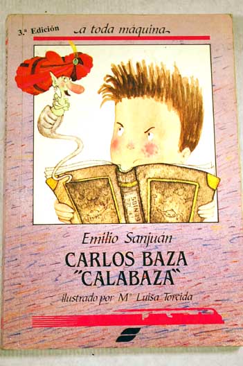 Carlos Baza Calabaza / Emilio Sanjuán