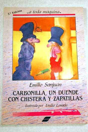 Carbonilla un duende con chistera y zapatillas / Emilio Sanjuán