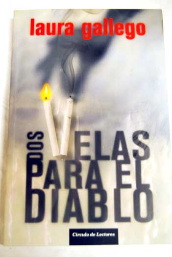 Dos velas para el diablo / Laura Gallego Garca
