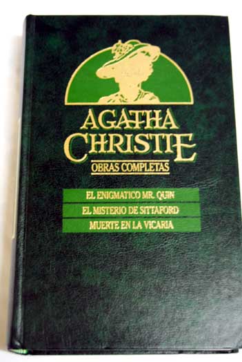 El enigmtico Mr Quin El misterio de Sittaford Muerte en la vicara / Agatha Christie