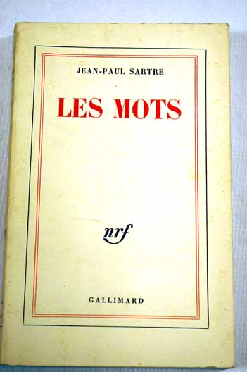 Les mots / Jean Paul Sartre