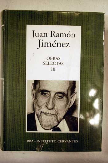 Obras selectas tomo III / Juan Ramn Jimnez
