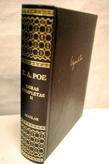 Obras completas Tomo II Ensayos y crticas Eureka Poesa Cartas de un poeta / Edgar Allan Poe