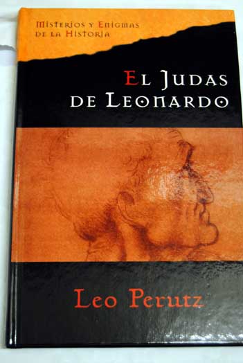 El Judas de Leonardo / Leo Perutz