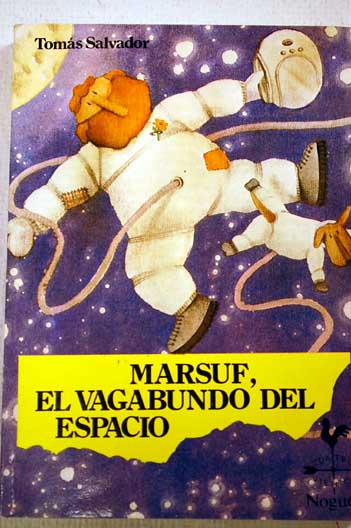 Marsuf el vagabundo del espacio / Toms Salvador