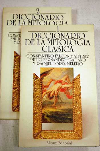 Diccionario de mitologa clsica / Constantino Falcn Martnez