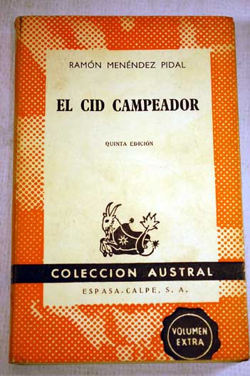 El Cid campeador / Ramn Menndez Pidal
