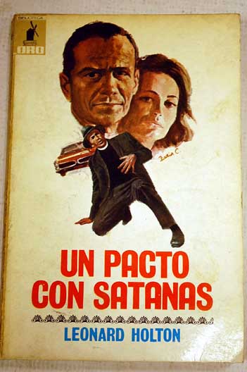 Un pacto con Satans / Leonard Holton