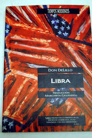 Libra / Don DeLillo