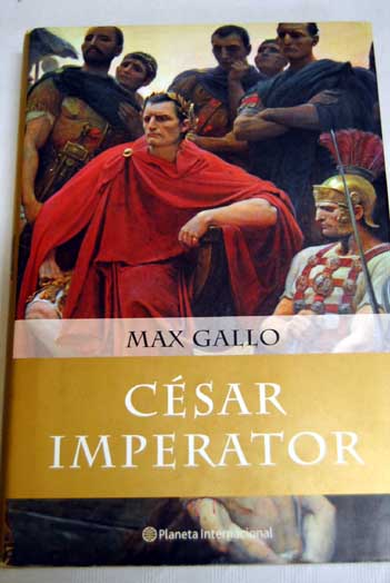 Csar imperator / Max Gallo