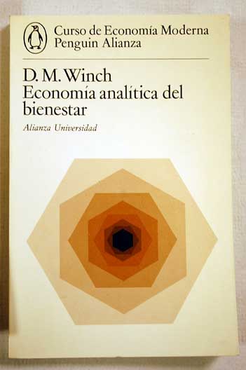Economa analtica del bienestar / David M Winch