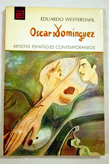 Oscar Domnguez / Eduardo Westerdahl
