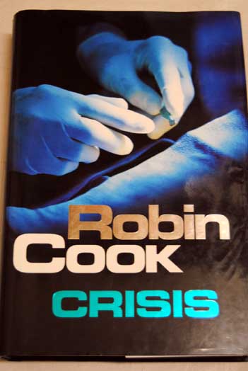 Crisis / Robin Cook