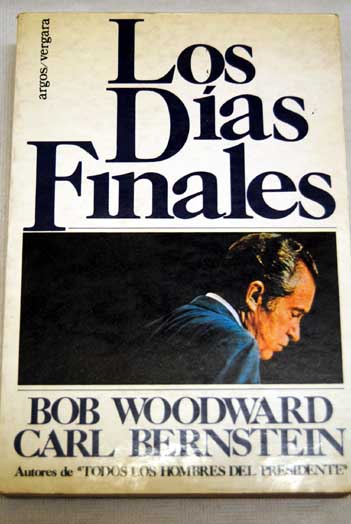 Los das finales / Bob Woodward