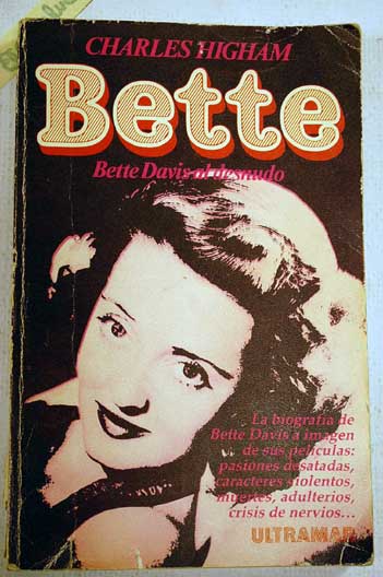 Bette Davis al desnudo / Charles Higham