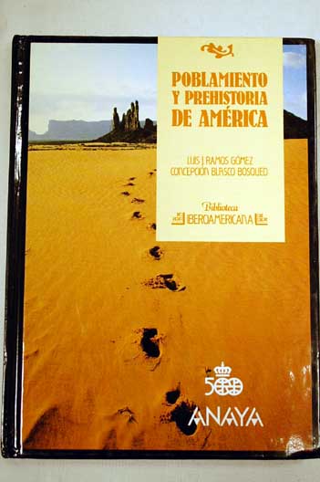Poblamiento y prehistoria de Amrica / Luis J Ramos Gmez