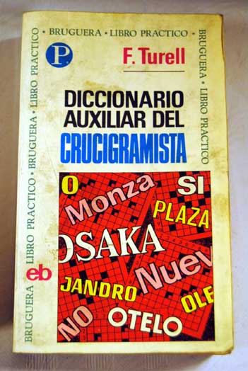 Diccionario auxiliar del crucigramista / Fausto Turell