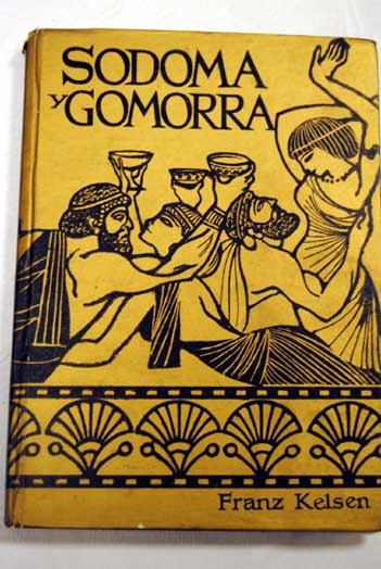 Sodoma y Gomorra / Franz Kelsen